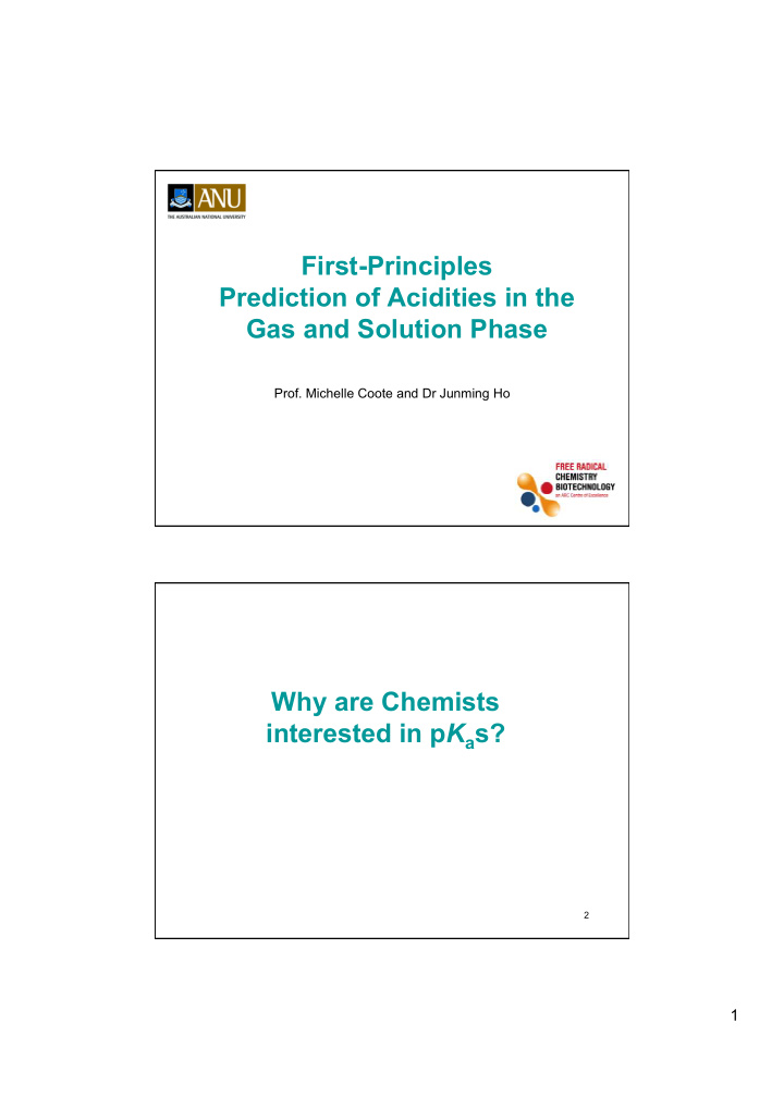 first principles prediction of acidities in the gas and