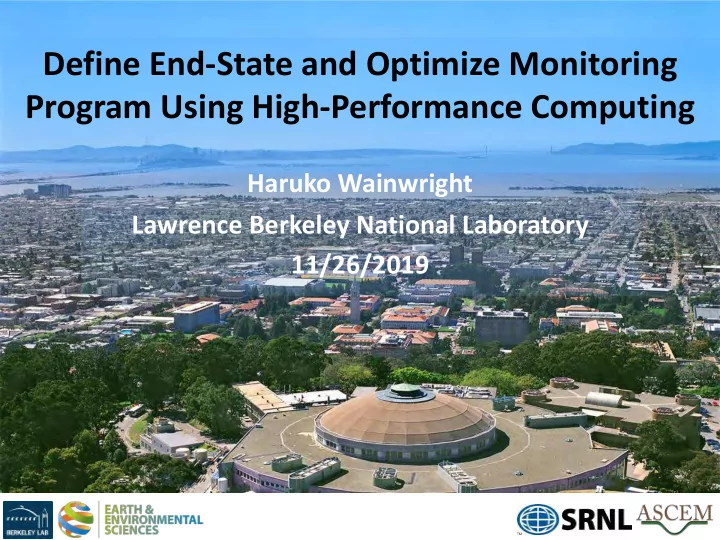 define end state and optimize monitoring program using