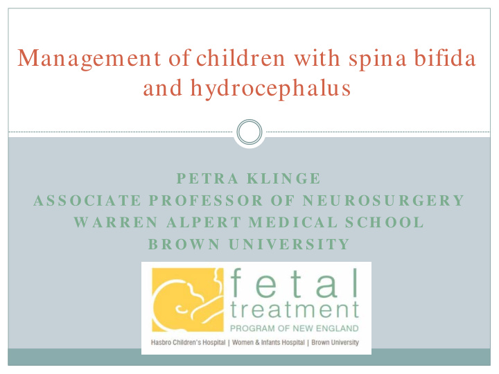 management of children with spina bifida and hydrocephalus