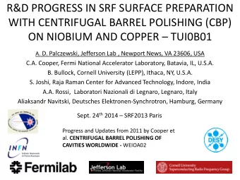 WITH CENTRIFUGAL BARREL POLISHING (CBP) ON NIOBIUM AND COPPER  TUI0B01 A . D. Palczewski,
