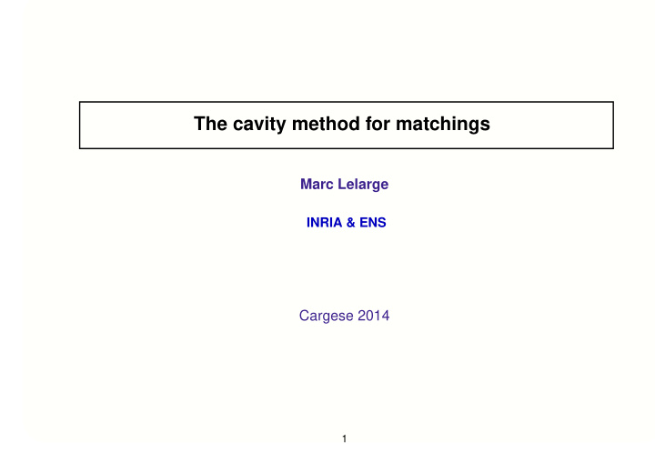 the cavity method for matchings