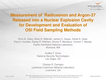 for Development and Evaluation of  OSI Field Sampling Methods  Khris B. Olsen, Brian D. Milbrath,