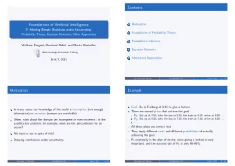 Contents  Foundations of Artificial Intelligence  Motivation  1  7. Making Simple Decisions under