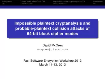 Impossible plaintext cryptanalysis and  probable-plaintext collision attacks of  64-bit block