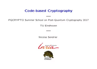 Code-based Cryptography    PQCRYPTO Summer School on Post-Quantum Cryptography 2017  TU