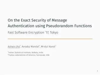 On the Exact Security of Message  Authentication using Pseudorandom Functions  Fast Software