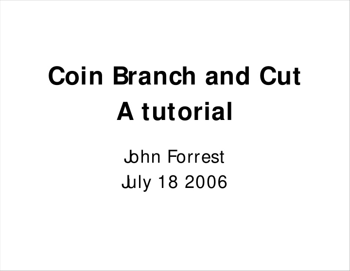 coin branch and cut a tutorial