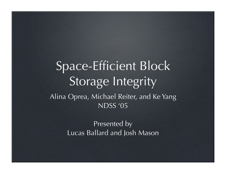 space efficient block storage integrity