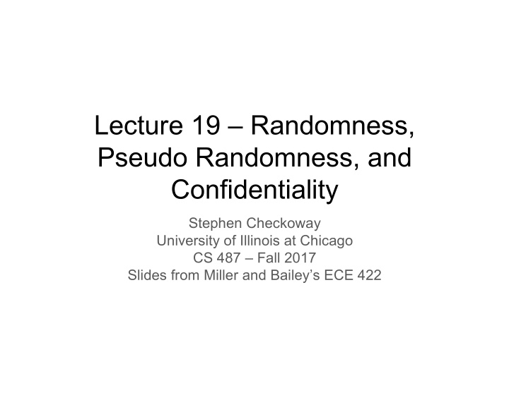 lecture 19 randomness pseudo randomness and