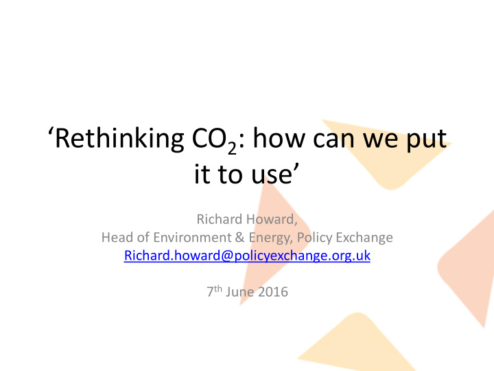 rethinking co 2 how can we put it to use