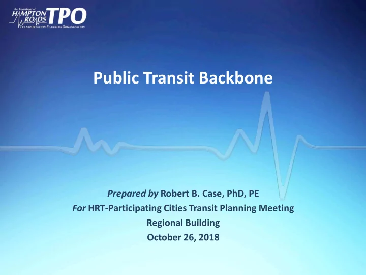 public transit backbone