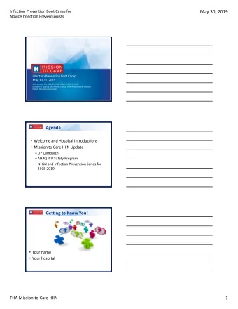 May 30, 2019  Novice Infection Preventionists  Infection Prevention Boot Camp  May 3031, 2019