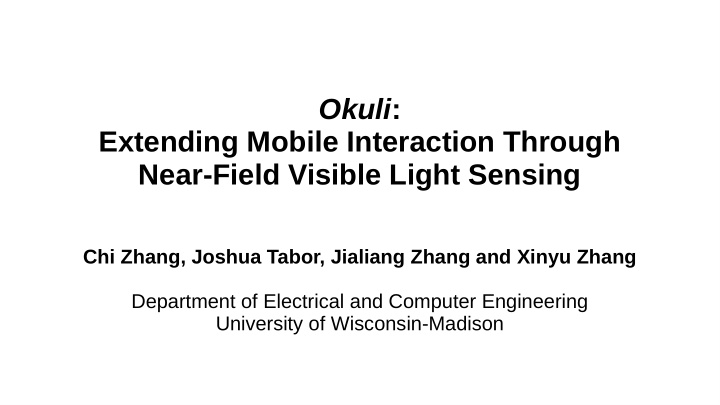 okuli extending mobile interaction through near field