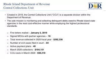 Rhode Island Department of Revenue  Central Collections Unit   Created in 2018, the Central