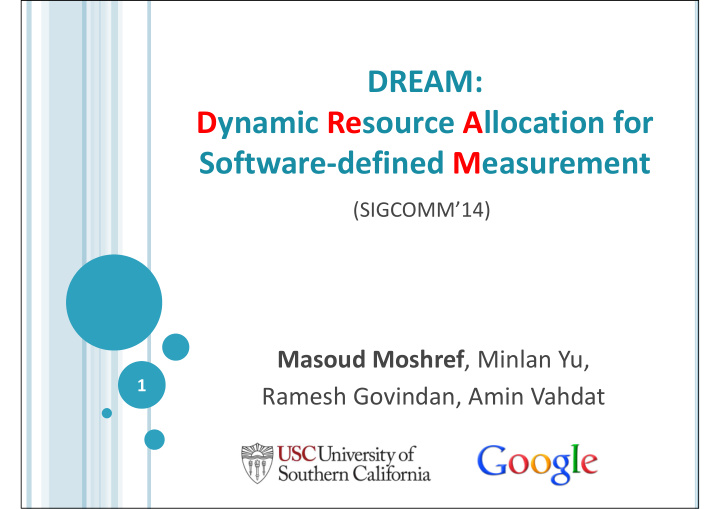 dream dynamic resource allocation for software defined