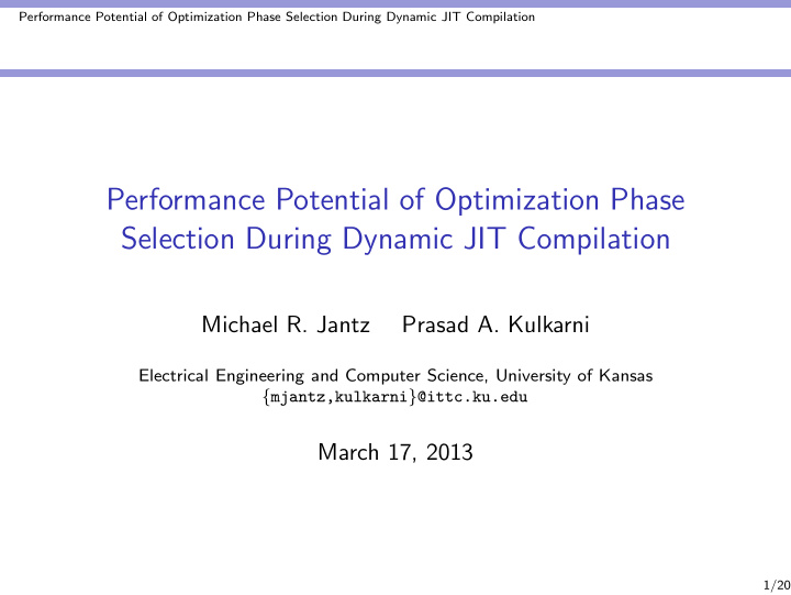 performance potential of optimization phase selection