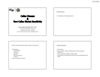 Celiac Disease  Pentax Research Grant (ergonomics)  &amp;  Non-Celiac Gluten Sensitivity