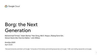 April 2020 1 Harvard University and intern at Google; 2 University of St Andrews and visiting