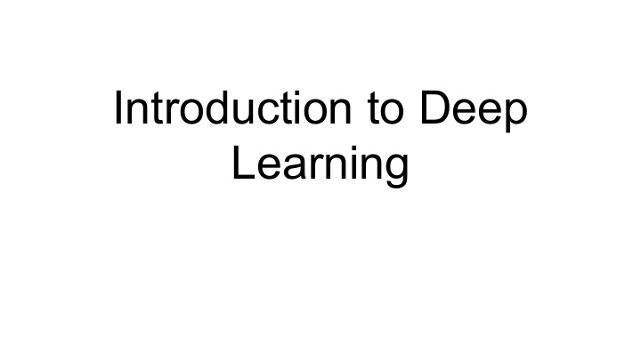 introduction to deep learning outline