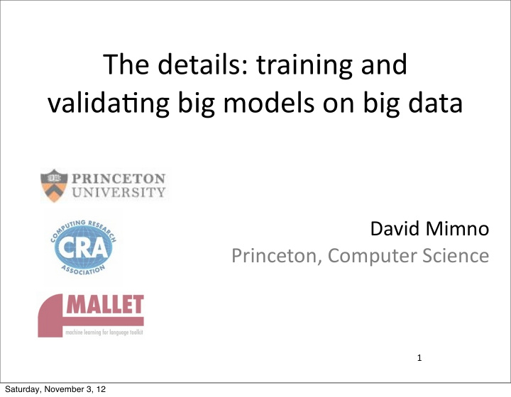 the details training and valida1ng big models on big data