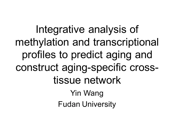 integrative analysis of methylation and transcriptional
