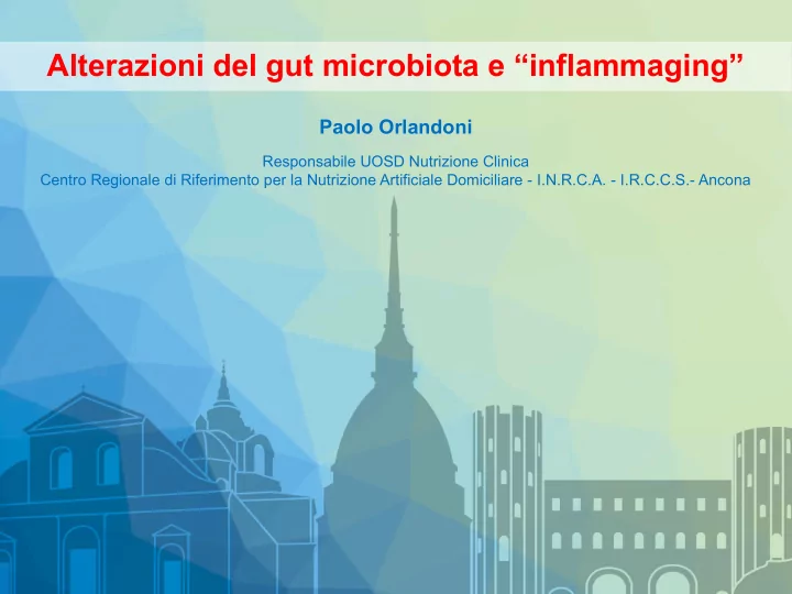 alterazioni del gut microbiota e inflammaging