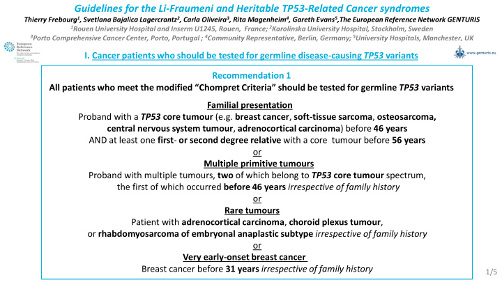 guidelines for the li fraumeni and heritable tp53 related