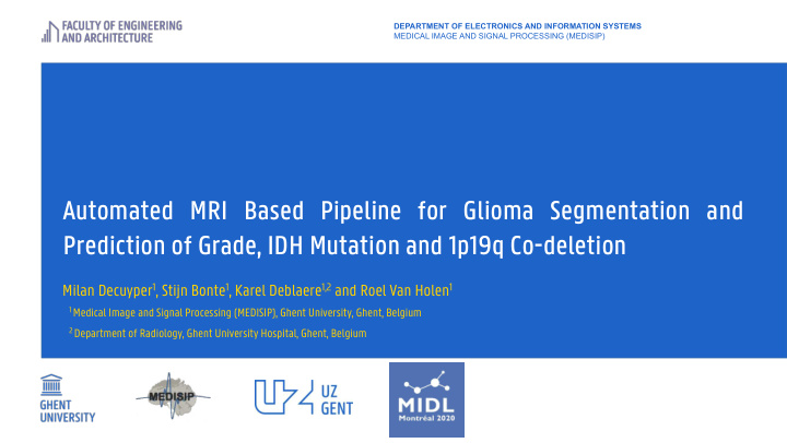 automated mri based pipeline for glioma segmentation and