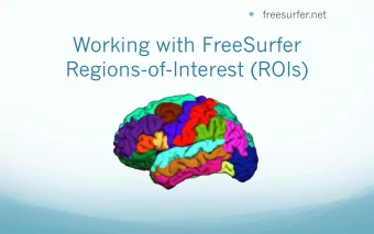 Working with FreeSurfer  Regions-of-Interest (ROIs)  Outline  Subcortical Segmentation