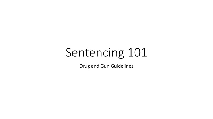 sentencing 101
