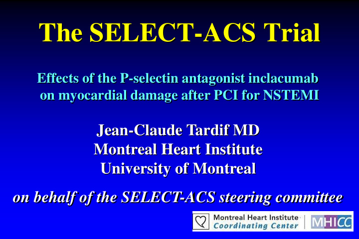 the select acs trial