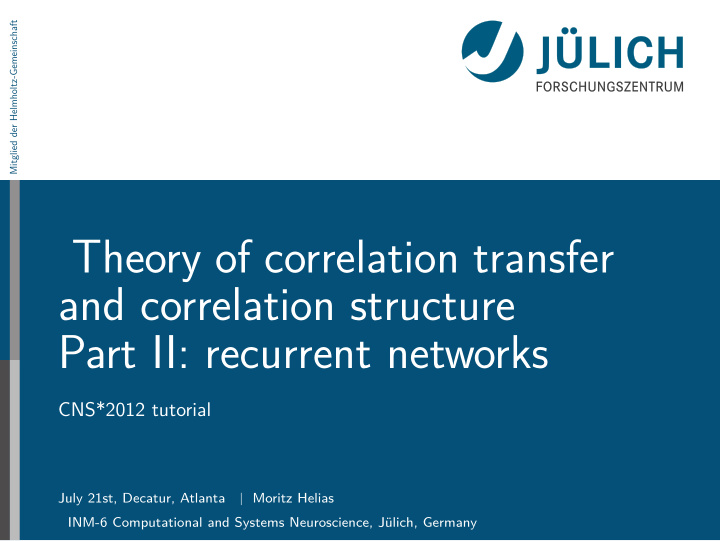 theory of correlation transfer and correlation structure
