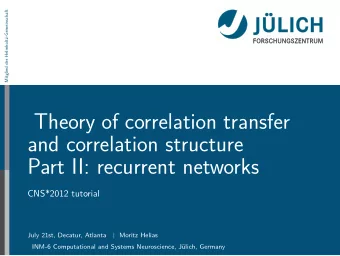 Theory of correlation transfer  and correlation structure  Part II: recurrent networks  CNS*2012