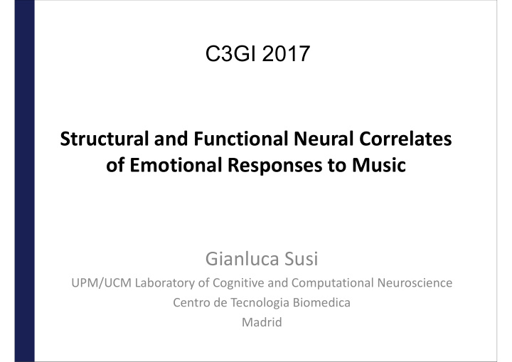 c3gi 2017 structural and functional neural correlates