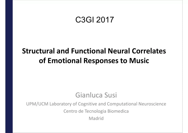 c3gi 2017 structural and functional neural correlates
