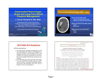 Intracerebral Hemorrhage:  Intracerebral Hemorrhage (ICH) - Case  Acute and Long-Term Blood