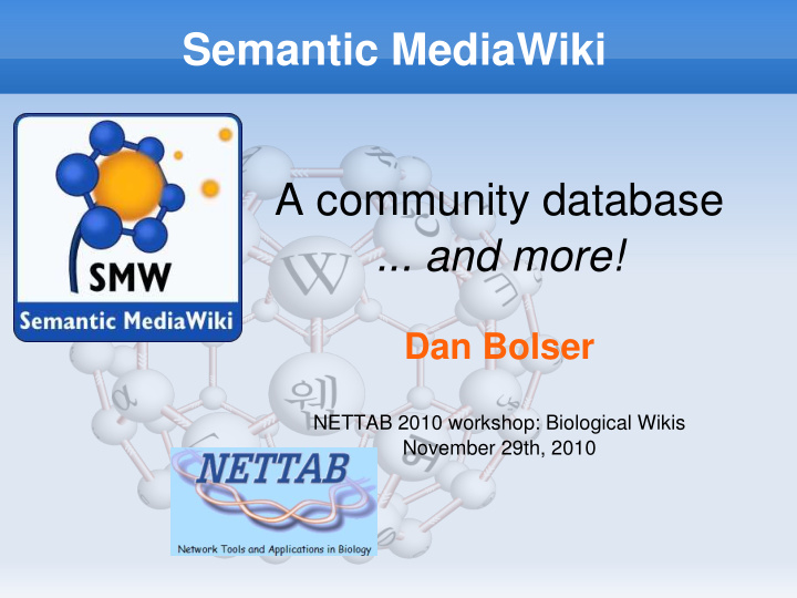 semantic mediawiki a community database and more
