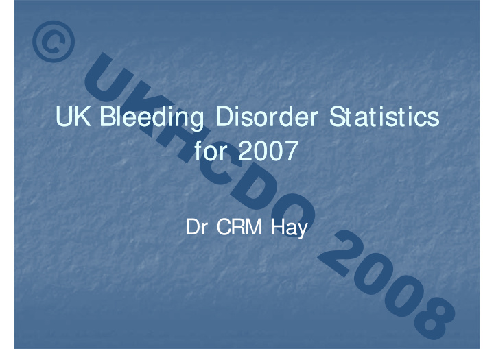 uk bleeding disorder statistics uk bleeding disorder