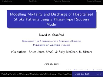 Modelling Mortality and Discharge of Hospitalized  Stroke Patients using a Phase-Type Recovery