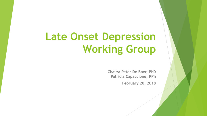 late onset depression working group