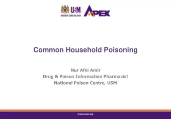 Common Household Poisoning  Nur Afni Amir  Drug &amp; Poison Information Pharmacist  National