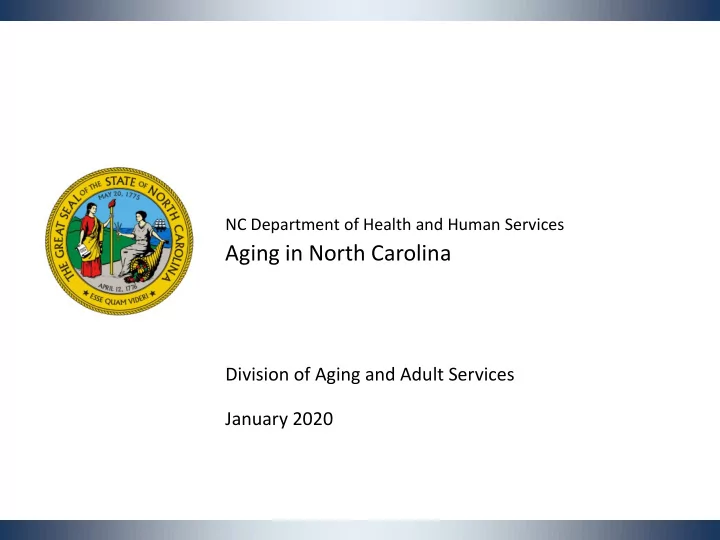 aging in north carolina
