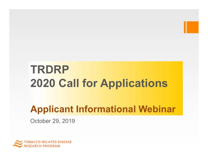 trdrp 2020 call for applications