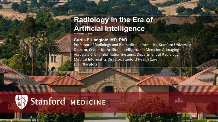 radiology in the era of artificial intelligence