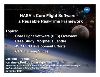 Core Flight Software (CFS) Overview   Case Study: Morpheus Lander   JSC CFS Development