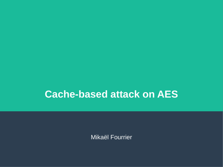 cache based attack on aes