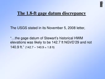 The 1.8-ft gage datum discrepancy  The USGS stated in its November 5, 2008 letter,  the gage