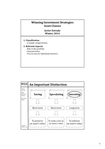 An Important Distinction  Javier  Estrada  IESE  Saving  Investing  Speculating  Business  School