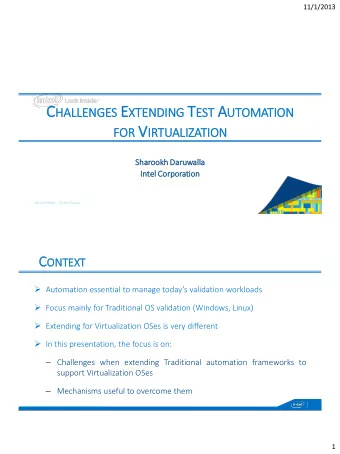 DING T EST A UTOMATION  XTENDI OR V IR ON  FOR  IRTU  TUALI  LIZATION  Sharookh Daru  aruwalla