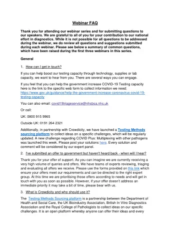 Webinar FAQ  Thank you for attending our webinar series and for submitting questions to  our